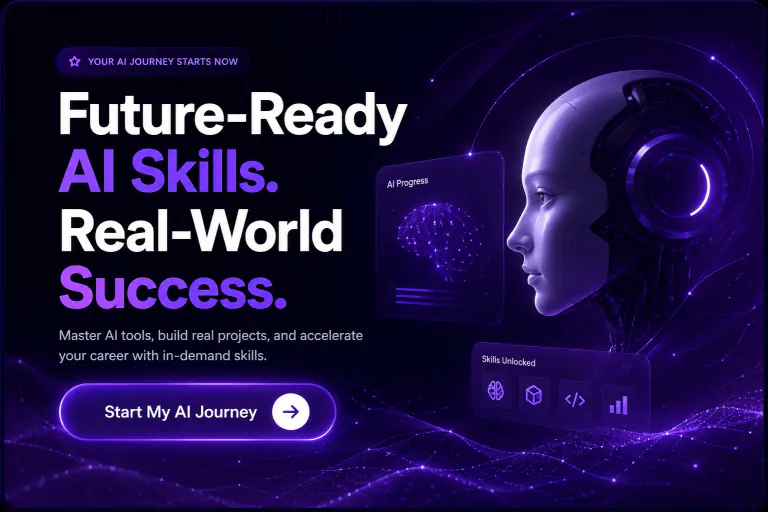 Start My AI Journey — Future-Ready AI Skills. Real-World Success.
